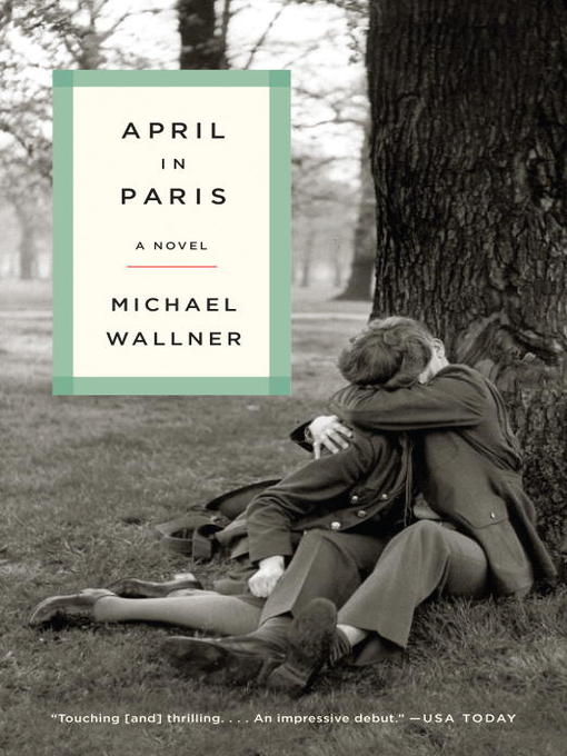 Title details for April in Paris by Michael Wallner - Available
